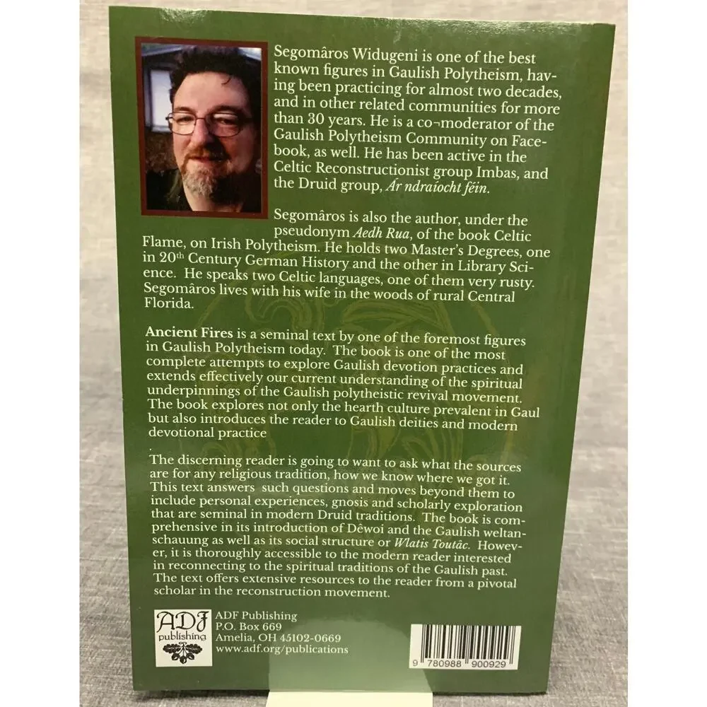 Ancient Fire: An Introduction to Gaulish Celtic Polytheism - Segomaros Widugeni